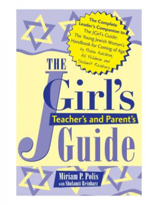 Book JGirl's Teacher's and Parent's Guide Miriam P. Polis