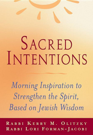 E-kniha Sacred Intentions Rabbi Kerry M. Olitzky