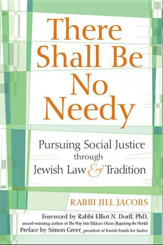 E-kniha There Shall Be No Needy Rabbi Jill Jacobs