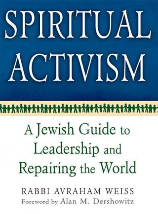 E-kniha Spiritual Activism Avraham Rabbi Weiss