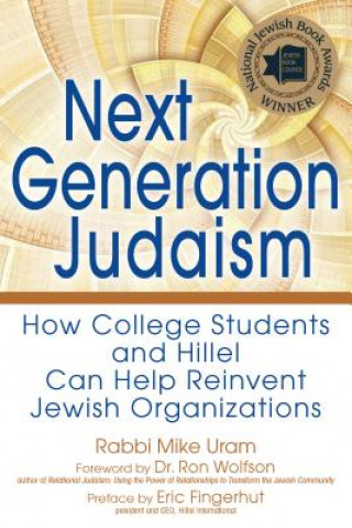 Kniha Next Generation Judaism Rabbi Mike Uram