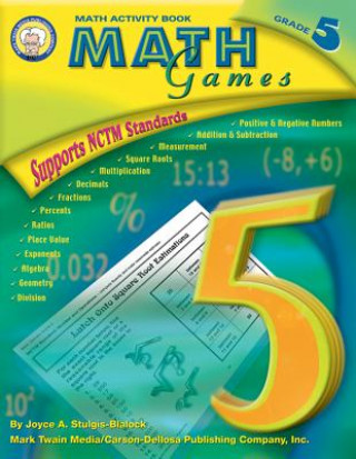 Knjiga Math Games, Grade 5 Joyce Stulgis-Blalock