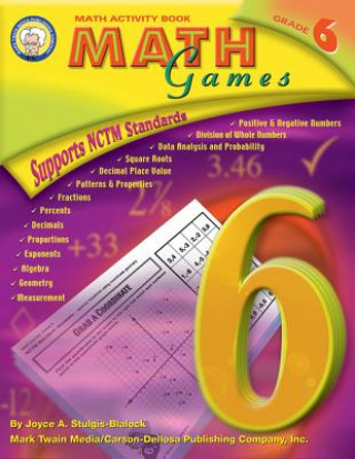 Kniha Math Games, Grade 6 Joyce Stulgis-Blalock