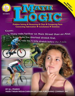 Książka Math Logic, Grades 6 - 12 Q. L. Pearce