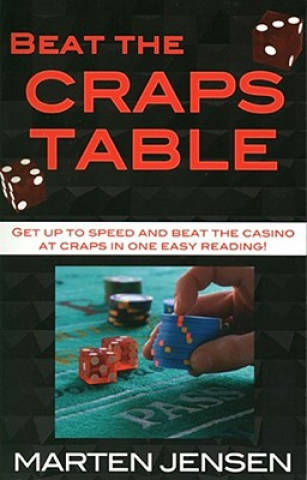 Kniha Beat the Craps Table Marten Jensen