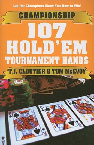 Książka Championship 107 Hold'em Tournament Hands Tom McEvoy