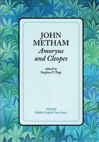 Könyv Amoryus and Cleopes John Metham