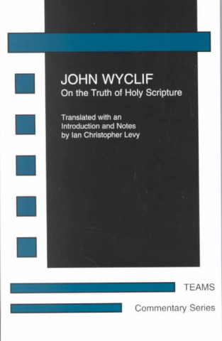 Книга On the Truth of Holy Scripture John Wycliffe