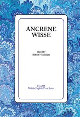 Книга Ancrene Wisse Robert Hasenfratz