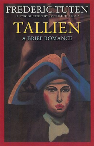 Книга Tallien: A Brief Romance Frederic Tuten