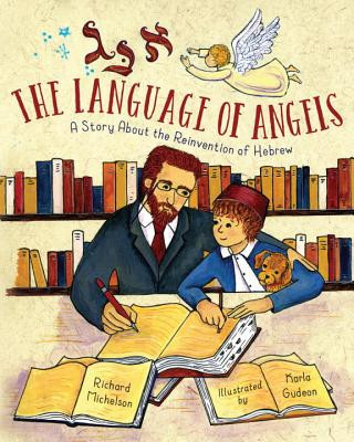 Carte Language of Angels Richard Michelson