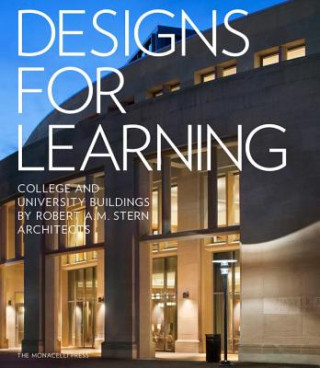 Könyv Designs For Learning Robert A. M. Stern