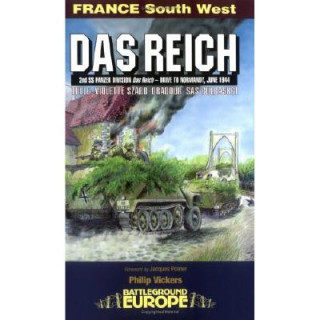 Könyv Das Reich: Attack by Three British Armoured Divisions - July 1944 Philip Vickers