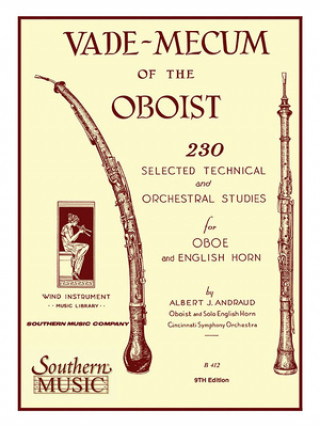 Carte Vade Mecum of the Oboist: 230 Selected Technical and Orchestral Studies Albert J. Andraud