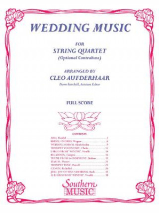 Könyv Wedding Music for String Quartet: Score Cleo Aufderhaar