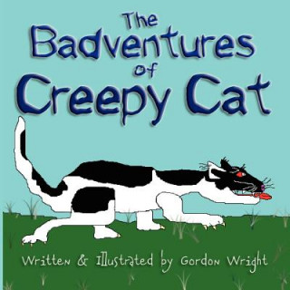 Carte Badventures of Creepy Cat Gordon Wright