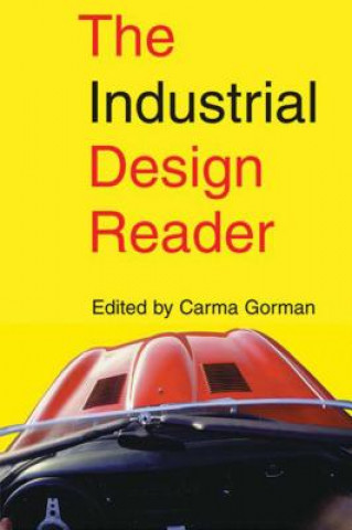 Kniha Industrial Design Reader Carma Gorman