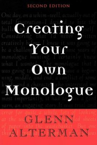 Kniha Creating Your Own Monologue Glenn Alterman