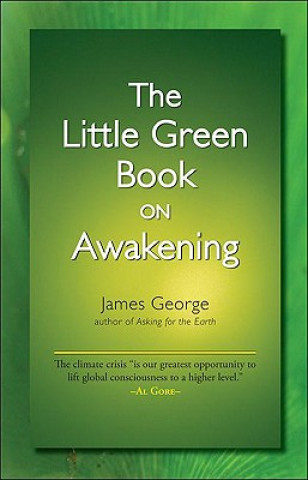 Carte Little Green Book on Awakening James George