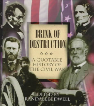 Livre Brink of Destruction Randall J. Bedwell