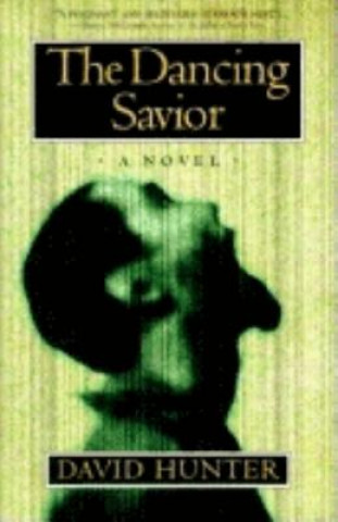 Книга Dancing Savior David Hunter