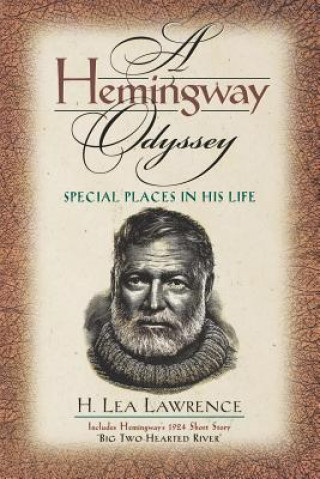 Książka Hemingway Odyssey H. Lea Lawrence