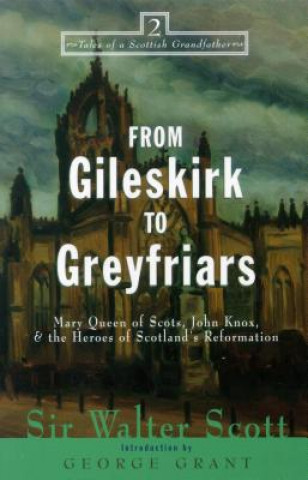 Carte From Gileskirk to Greyfriars Sir Walter Scott