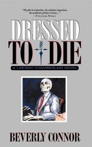 Kniha Dressed to Die Beverly Connor