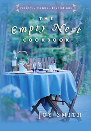 Carte Empty Nest Cookbook Joy Smith