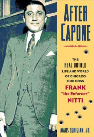 Kniha After Capone Mars Eghigian