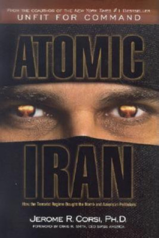 Carte Atomic Iran Jerome R. Corsi