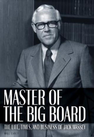 Kniha Master of the Big Board Bill Carey