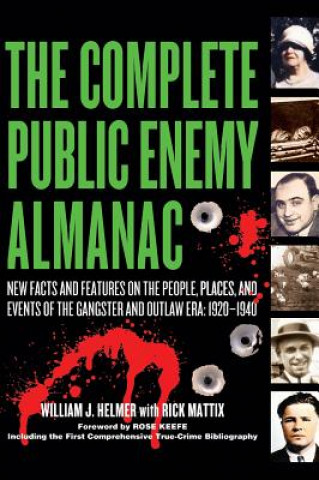 Könyv Complete Public Enemy Almanac William J. Helmer