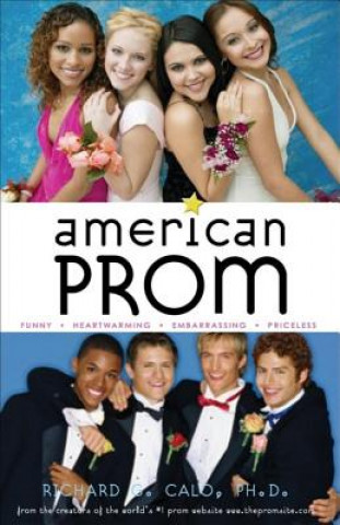 Book American Prom Richard G. Calo