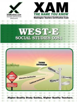 Kniha West-E Social Studies 0081 Teacher Certification Test Prep Study Guide Sharon Wynne