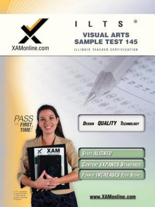 Kniha Ilts Visual Arts Sample Test 145 Teacher Certification Test Prep Study Guide Sharon Wynne