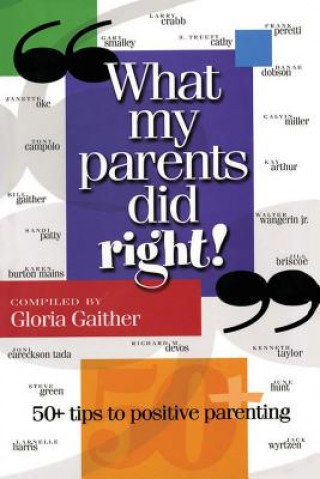 Buch What My Parents Did Right! Gloria Gaither