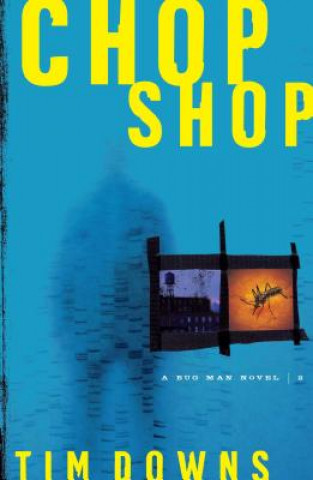 Knjiga Chop Shop Tim Downs