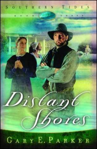 Buch Distant Shores Gary E. Parker