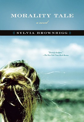 Libro Morality Tale Sylvia Brownrigg