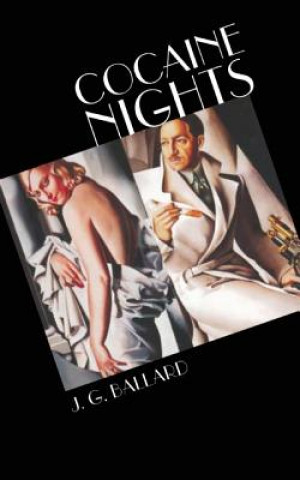 Buch Cocaine Nights James Graham Ballard