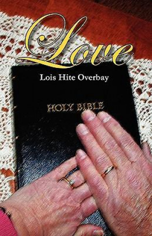 Książka Love Lois Hite Overbay