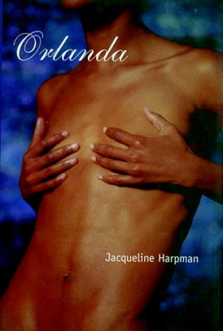 Kniha Orlanda Jacqueline Harpman