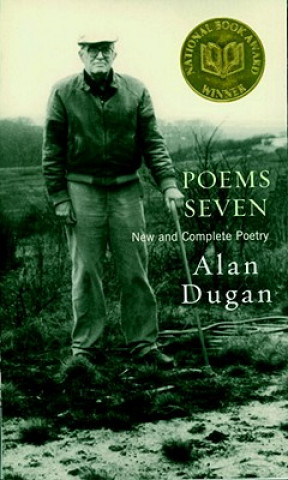 Книга Poems Seven: New and Complete Poetry Alan Dugan