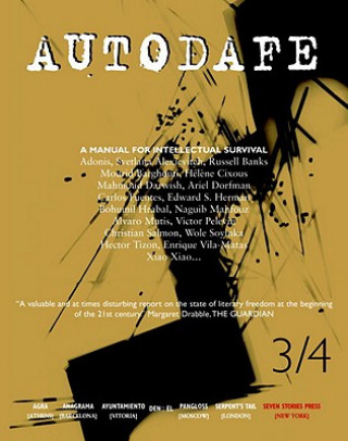 Kniha Autodafe 3/4: The Journal of the International Parliament of Writers International Parliament of Writers