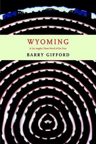 Livro Wyoming Barry Gifford
