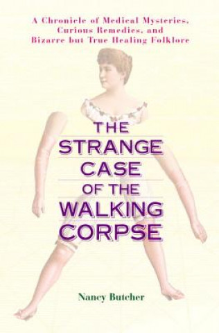 Libro Strange Case of the Walking Corpse Nancy Butcher