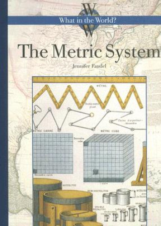 Kniha The Metric System Jennifer Fandel