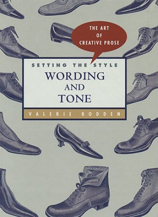 Carte Setting the Style: Wording and Tone Valerie Bodden