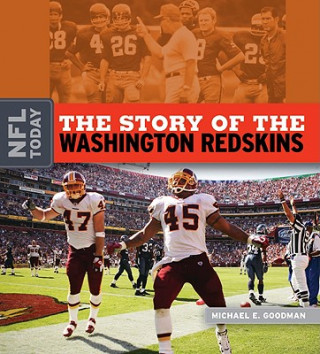 Carte The Story of the Washington Redskins Michael E. Goodman
